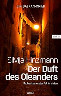 Der Duft des Oleanders - Silvija Hinzmann - E-Book