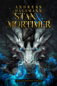 Stan und Mortimer - Andreas Hagemann - E-Book