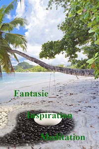 Fantasie - Inspiration - Meditation - Thorsten Böhm - E-Book