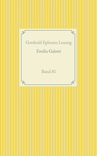 Emilia Galotti - Gotthold Ephraim Lessing - E-Book