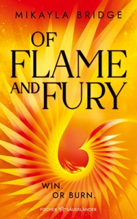 Of Flame and Fury - Mikayla Bridge - E-Book
