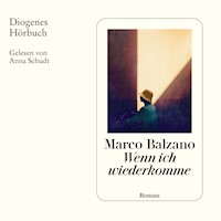 Wenn ich wiederkomme - Marco Balzano - Hörbuch