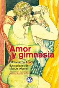 Amor y gimnasia - Edmondo de Amicis - E-Book