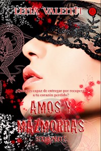 Amos y Mazmorras VI - Lena Valenti - E-Book