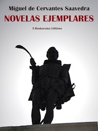 Novelas ejemplares - Miguel de Cervantes Saavedra - E-Book