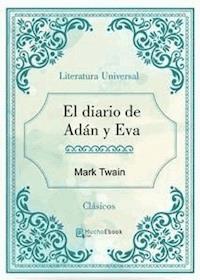El diario de Adan y Eva - Mark Twain - E-Book