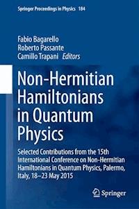 Non-Hermitian Hamiltonians in Quantum Physics -  - E-Book