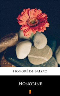 Honorine - Honore de Balzac - E-Book