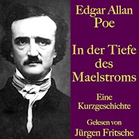Edgar Allan Poe: In der Tiefe des Maelstroms - Edgar Allan Poe - Hörbuch