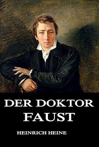 Der Doktor Faust - Heinrich Heine - E-Book