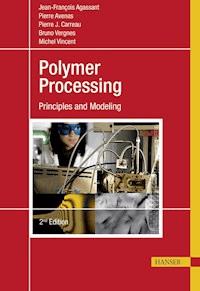 Polymer Processing - Jean-François Agassant - E-Book