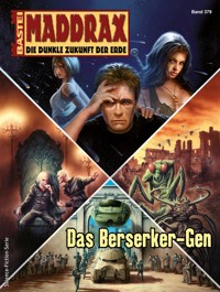 Maddrax 379 - Ansgar Back - E-Book