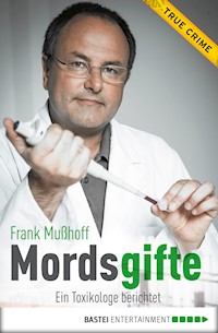 Mordsgifte - Frank Mußhoff - E-Book