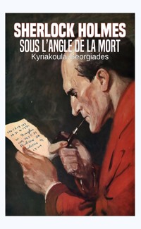 Sherlock Holmes - Kyriakoula Georgiades - E-Book