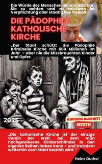 Die Würde des Menschen ist unantastbar. Sie zu achten und zu schützen ist Verpflichtung aller staatlichen Gewalt - Heinz Duthel - E-Book