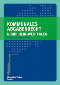 Kommunales Abgabenrecht Nordrhein-Westfalen - Andreas Wagener - E-Book