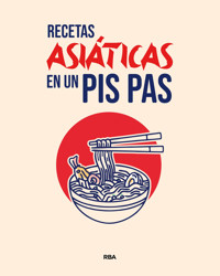 Recetas asiáticas en un pis pas - Varios autores - E-Book