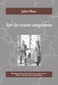 Sur les routes sanglantes - Jules Mary - E-Book