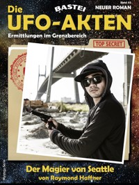 Die UFO-AKTEN 65 - Raymond Haffner - E-Book