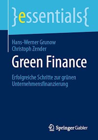 Green Finance - Hans-Werner Grunow - E-Book