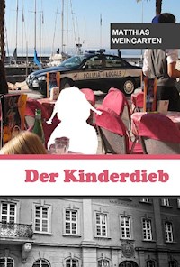 Der Kinderdieb - Matthias Sprißler - E-Book