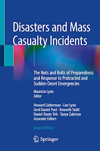 Disasters and Mass Casualty Incidents -  - E-Book