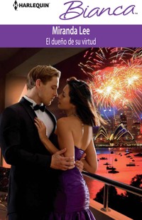 El dueño de su virtud - Miranda Lee - E-Book