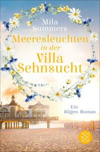 Meeresleuchten in der Villa Sehnsucht - Mila Summers - E-Book