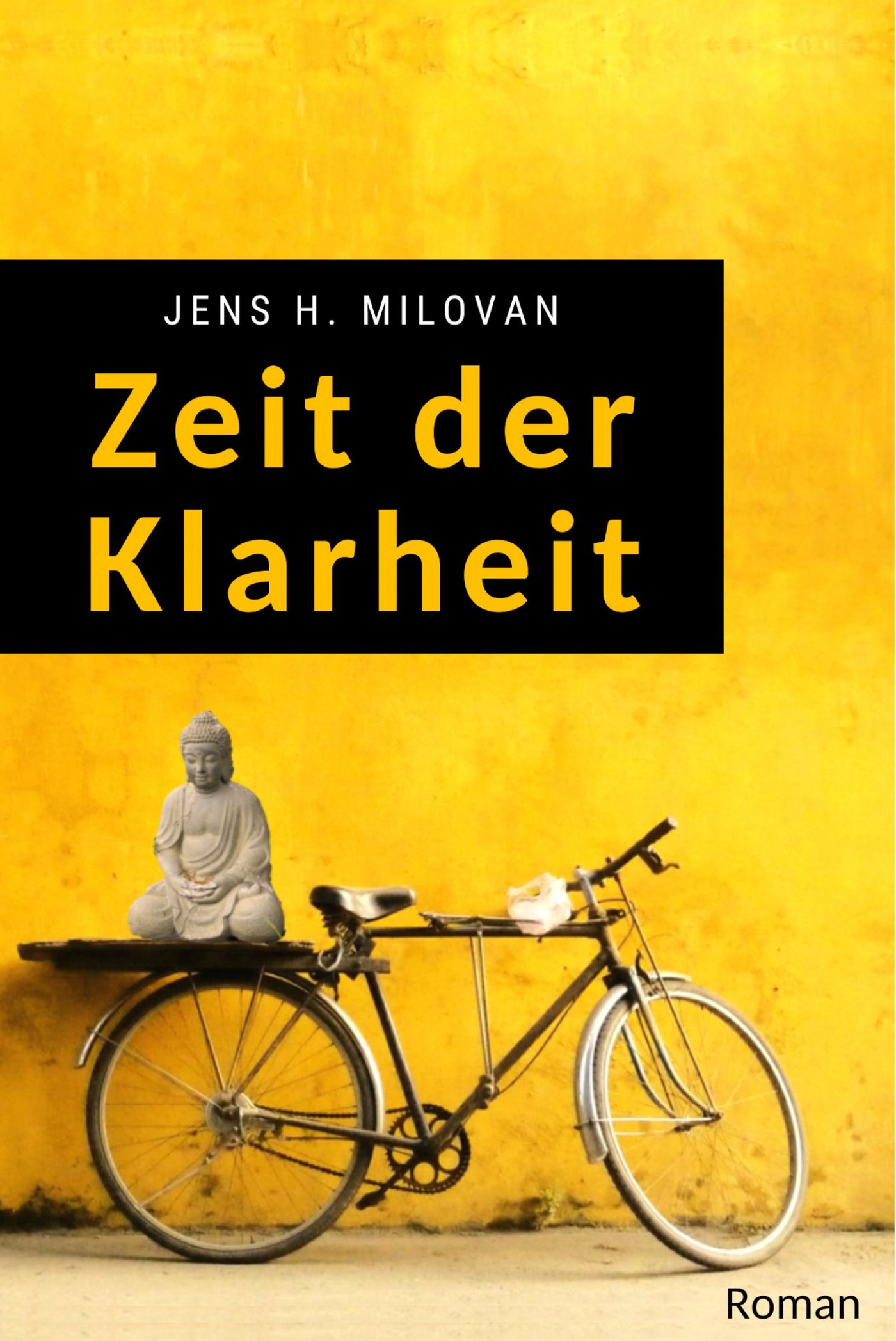 Zeit der Klarheit - Jens H. Milovan - E-Book