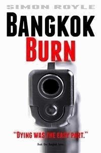 Bangkok Burn - Simon Royle - kostenlos E-Book