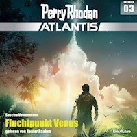 Perry Rhodan Atlantis Episode 03: Fluchtpunkt Venus - Sascha Vennemann - Hörbuch
