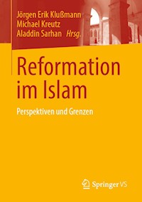 Reformation im Islam -  - E-Book