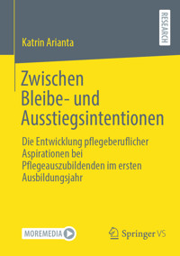Zwischen Bleibe- und Ausstiegsintentionen - Katrin Arianta - E-Book