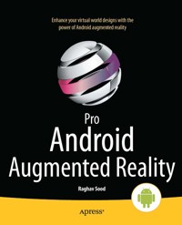 Pro Android Augmented Reality - Raghav Sood - E-Book