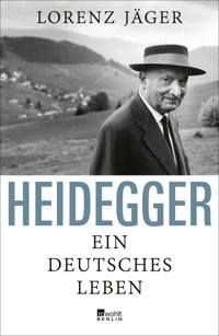 Heidegger - Lorenz Jäger - E-Book