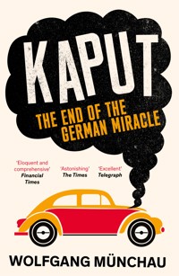 Kaput - Wolfgang Münchau - E-Book