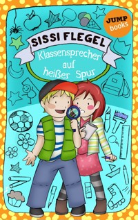 Die Grundschul-Detektive - Band 2: Klassensprecher auf heißer Spur - Sissi Flegel - E-Book