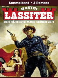 Lassiter Sammelband 1867 - Jack Slade - E-Book