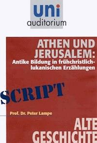 Athen und Jerusalem - Peter Lampe - E-Book