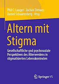 Altern mit Stigma -  - E-Book