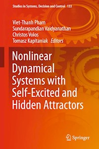 Nonlinear Dynamical Systems with Self-Excited and Hidden Attractors -  - E-Book