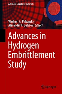 Advances in Hydrogen Embrittlement Study -  - E-Book