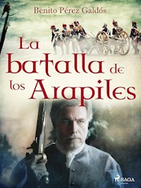 La batalla de los Arapiles - Benito Pérez Galdòs - E-Book