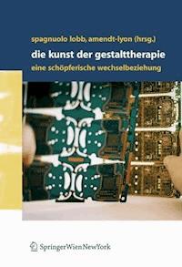 Die Kunst der Gestalttherapie -  - E-Book