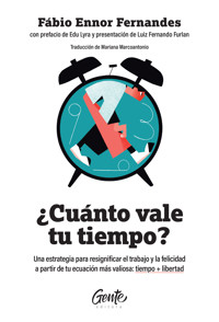 ¿Cuánto vale tu tiempo? - Fábio Ennor Fernandes - E-Book
