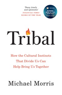 Tribal - Michael Morris - E-Book