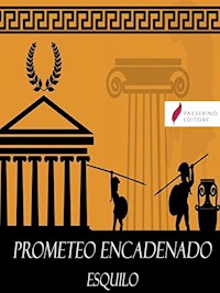Prometeo encadenado - Esquilo - E-Book