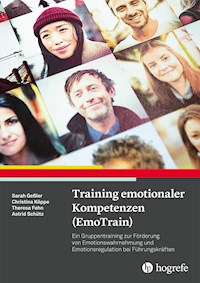 Training emotionaler Kompetenzen (EmoTrain) - Sarah Geßler - E-Book