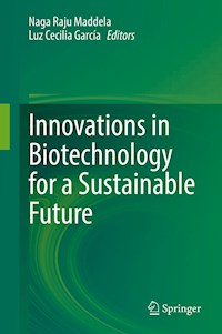 Innovations in Biotechnology for a Sustainable Future - - E-Book