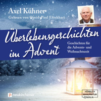 Überlebensgeschichten im Advent (Ungekürzt) - Axel Kühner - Hörbuch